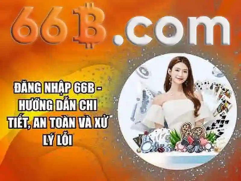 66b .com – Tổng quan thương hiệu và trải nghiệm người dùng